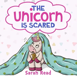 The Unicorn Is Scared