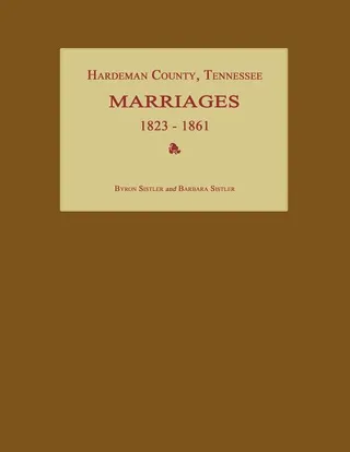 Hardeman County Tennessee Marriages 1823 1861