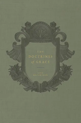 The Doctrines of Grace