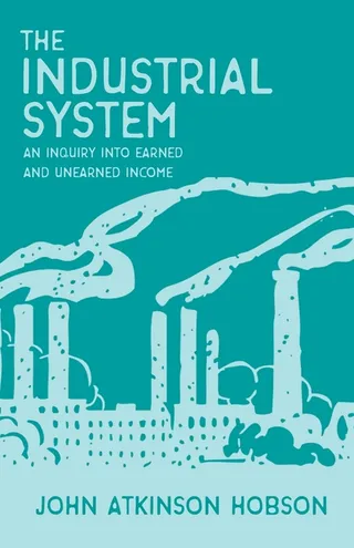 The Industrial System
