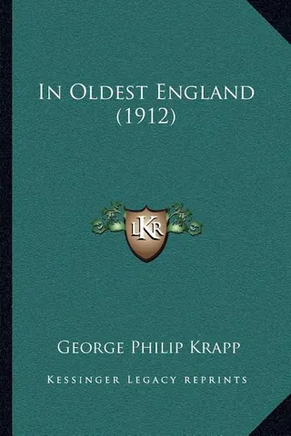 In Oldest England