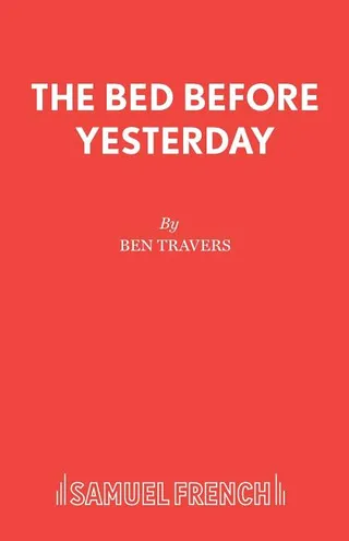 The Bed Before Yesterday