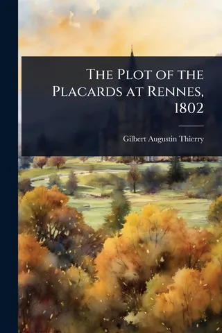 The Plot of the Placards at Rennes, 1802