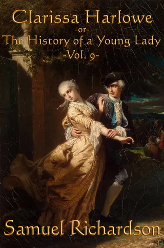 Clarissa Harlowe, Volume 9
