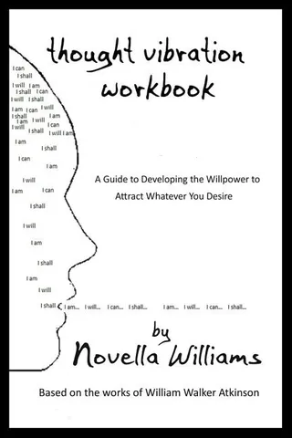 Thought Vibration Workbook