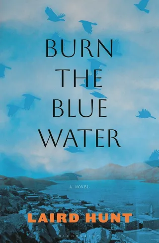 Burn the Blue Water