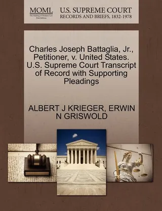 Charles Joseph Battaglia, Jr., Petitioner, v. United States