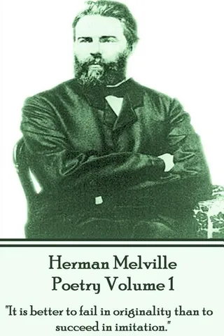 Herman Melville Poetry Volume 1