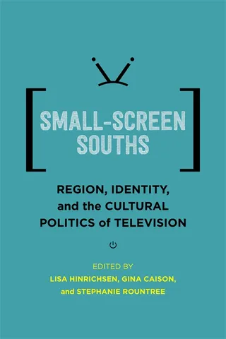 Small-Screen Souths