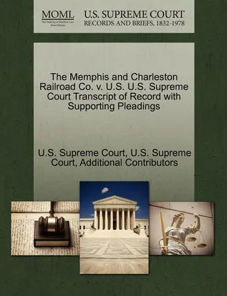 The Memphis and Charleston Railroad Co. v. U.S.