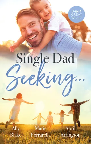 Single Dad Seeking...