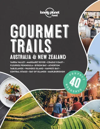 Lonely Planet Gourmet Trails