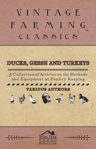 Ducks, Geese and Turkeys