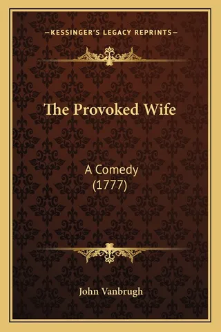 The Provoked Wife