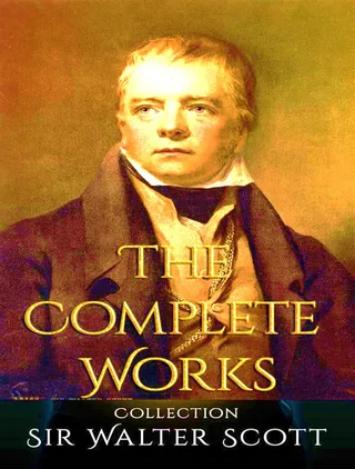 Complete Works of Walter Scott