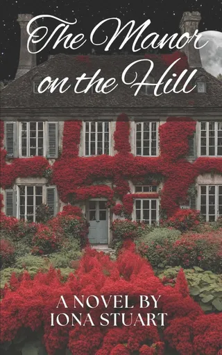 The Manor on the Hill