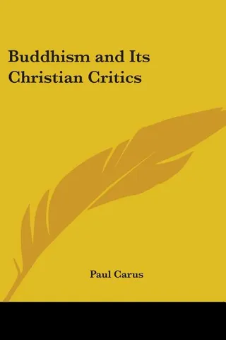 Buddhism and Its Christian Critics