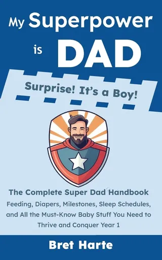 My Superpower is Dad