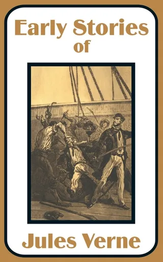 Early Stories of Jules Verne