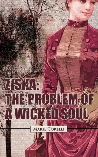 Ziska: The Problem Of A Wicked Soul