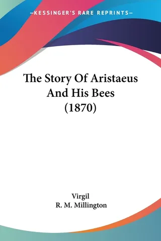 The Story of Aristaeus and His Bees