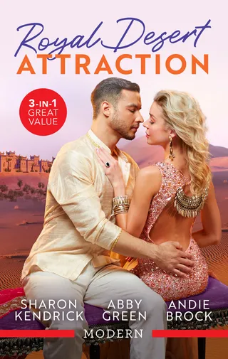 Royal Desert Attraction / The Sheikh's Bought Wife / Awakened By Her Desert Captor / Bound By His Desert Diamond