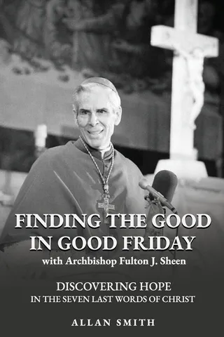 Finding the Good in Good Friday