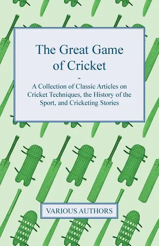 The Great Game of Cricket