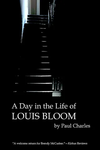 A Day in the Life of Louis Bloom