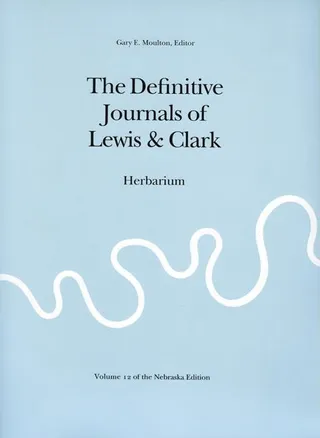 The Journals of Lewis & Clark