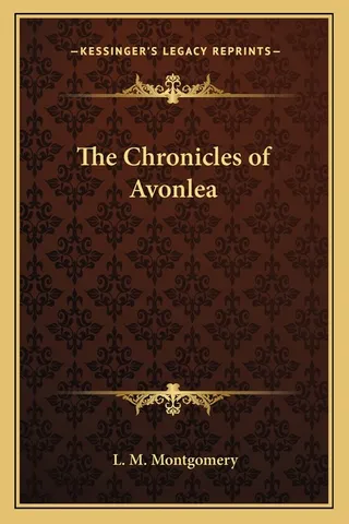 The Chronicles of Avonlea