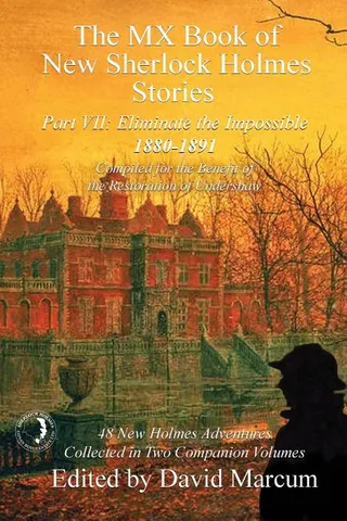 The MX Book of Sherlock Holmes Stories Part VII