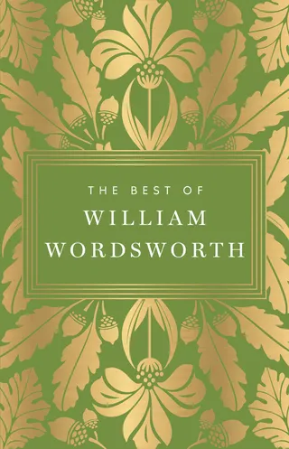 The Best of William Wordsworth