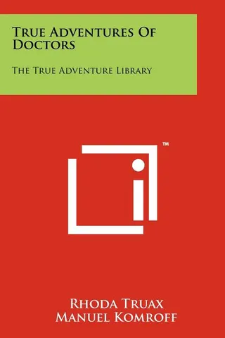 True Adventures of Doctors