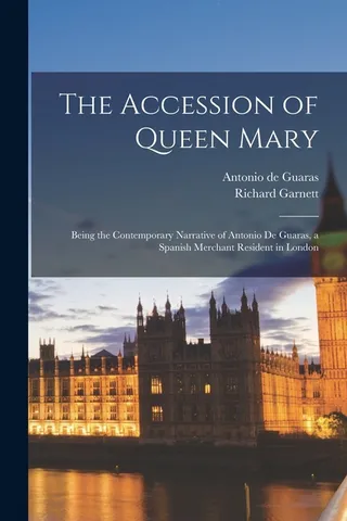 The Accession of Queen Mary