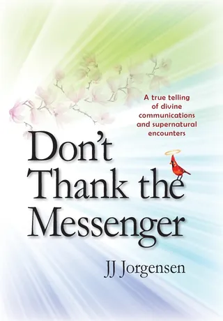 Don't Thank the Messenger