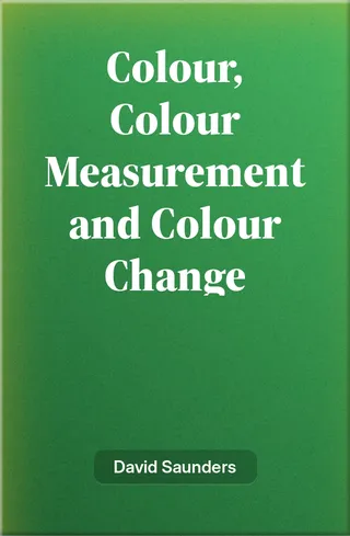 Colour, Colour Measurement and Colour Change
