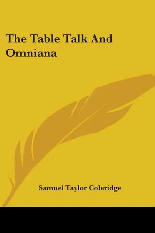 The Table Talk and Omniana