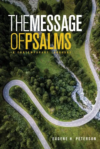 The Message: Psalms