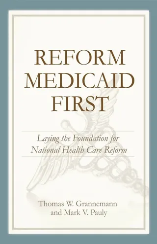 Reform Medicaid First