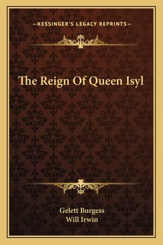 The Reign Of Queen Isyl