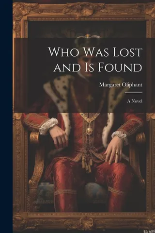 Who Was Lost and Is Found