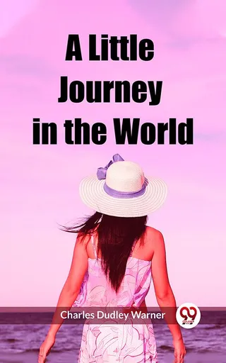 A Little Journey in the World