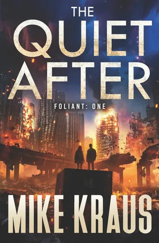 The Quiet After - FOLIANT ONE