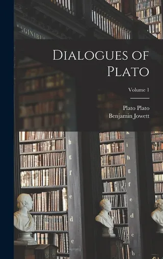 The Dialogues of Plato