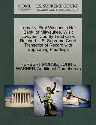Lerner V. First Wisconsin Nat Bank, of Milwaukee, Wis