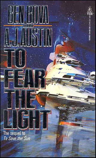 To Fear the Light