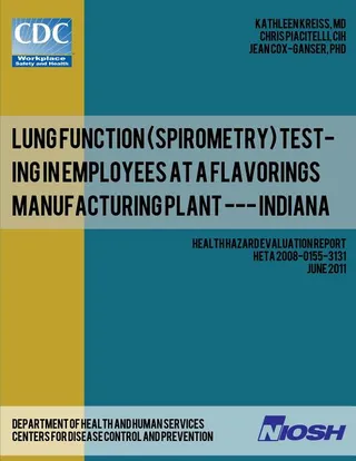 Lung Function (Spirometry) Testing in Employees at a Flavorings Manufacturing Plant