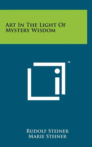 Art In The Light Of Mystery Wisdom