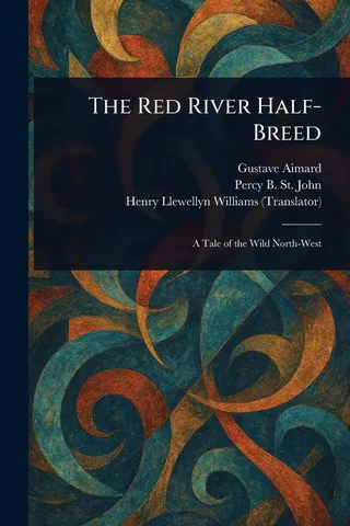 The Red River Half-Breed